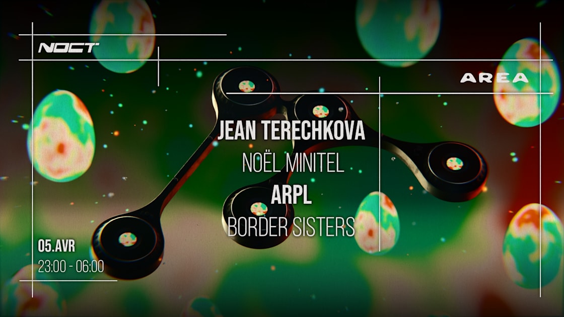AREA - Soirée techno le dim 5 avr. à NOCT