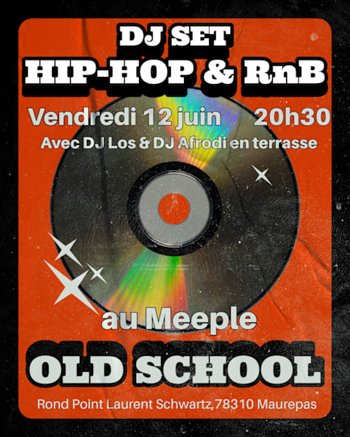 Dj Set Hip-Hop & Rnb Old School Au Meeple - 12 Juin 2026, Maurepas