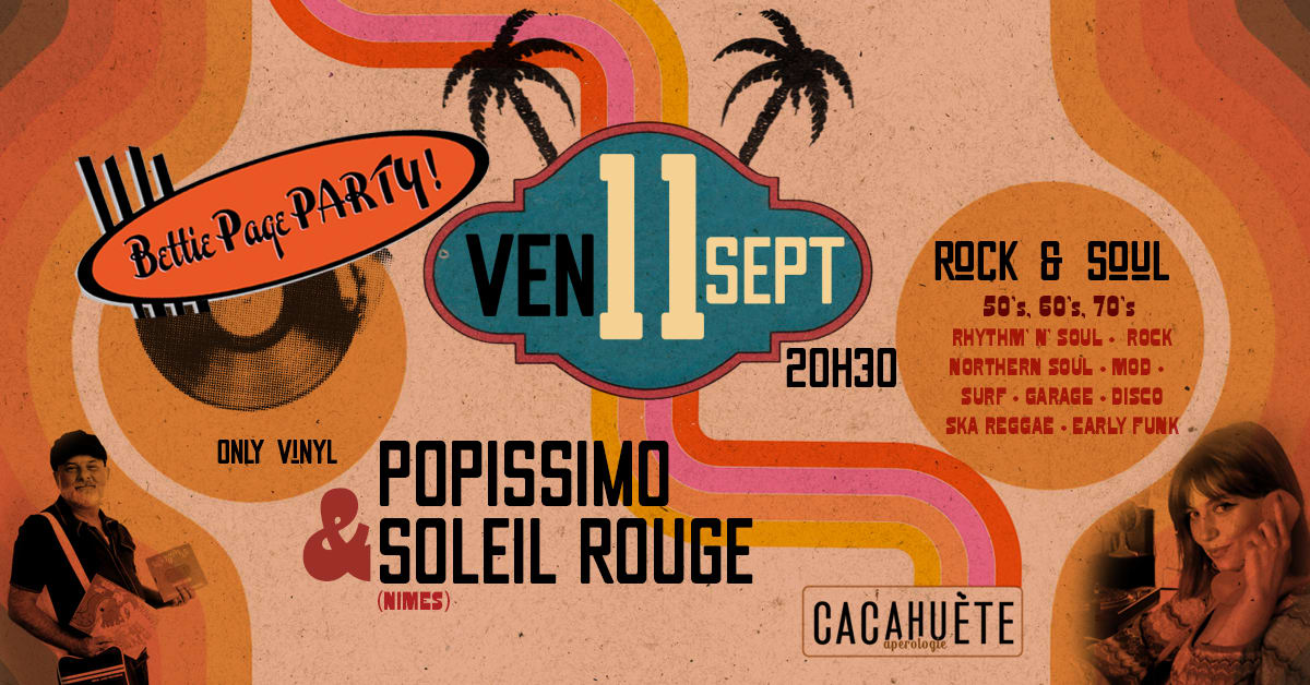 Affiche Bettie Page Party • Popissimo + Soleil Rouge Dj Set Vinyl, Toulouse · Billets Shotgun