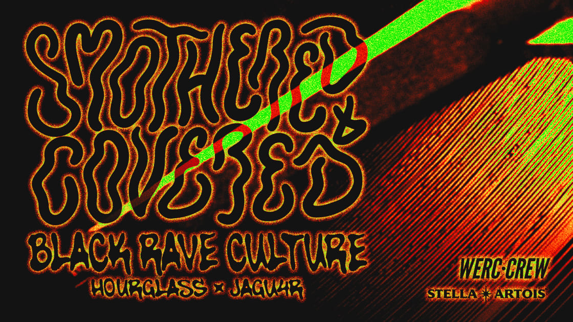 New Date! Black Rave Culture At Smothered & Covered, Atlanta · Shotgun ...