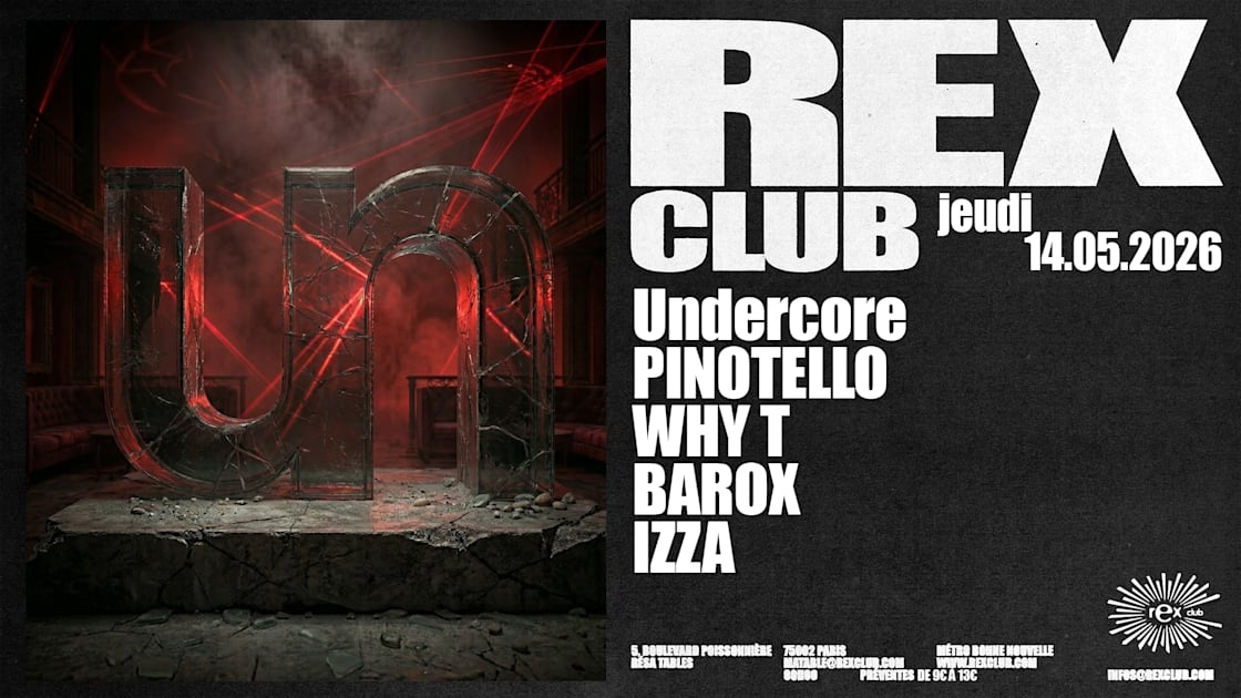 Undercore - Soirée techno le jeu 14 mai à Rex Club