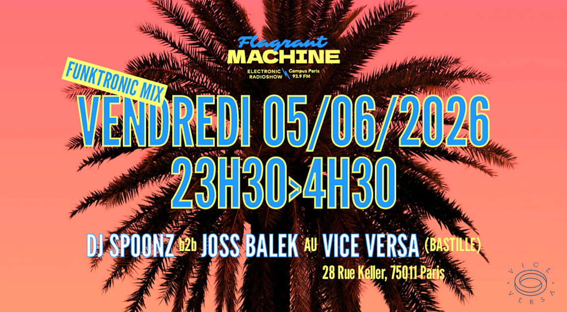 Flagrant Machine Club - Soirée techno le ven 5 juin à Vice Versa