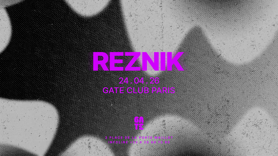 reznik - Soirée techno le ven 24 avr. à GATE CLUB PARIS