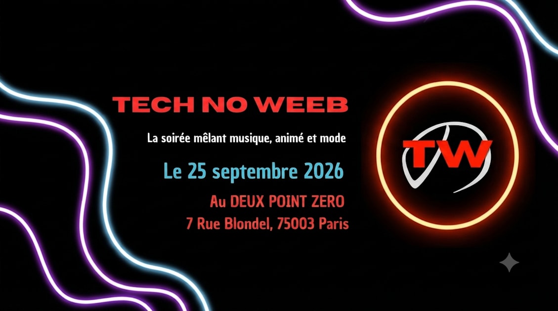 Affiche Tech No Weeb, Paris · Billets Shotgun