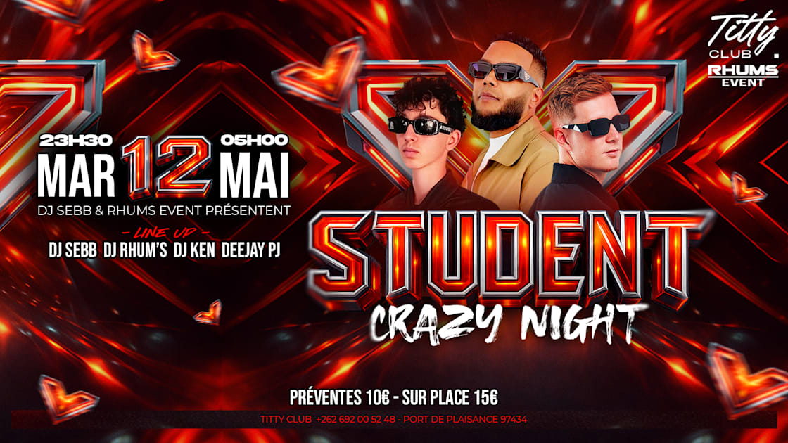 Student Crazy Night, Saint-Gilles Les Bains · Ingressos Shotgun