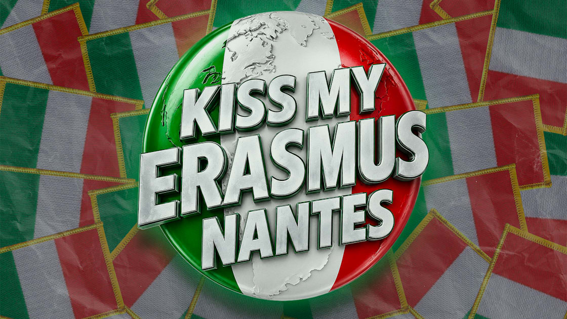 Affiche Kiss My Erasmus | Siamo Tutti Italiani, Nantes · Billets Shotgun