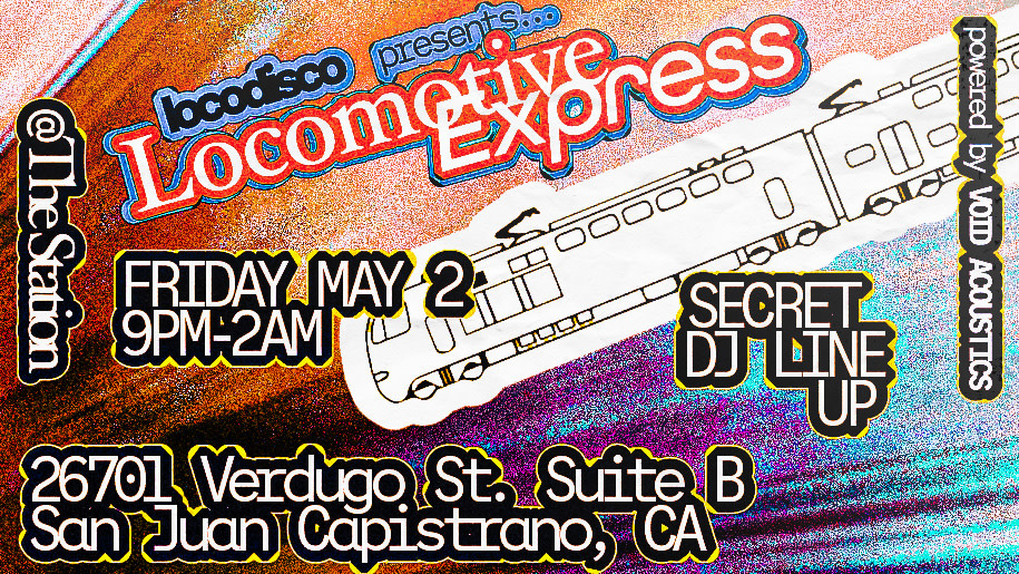 Loco Disco Presents Locomotive Express [Train Rave], San Juan ...