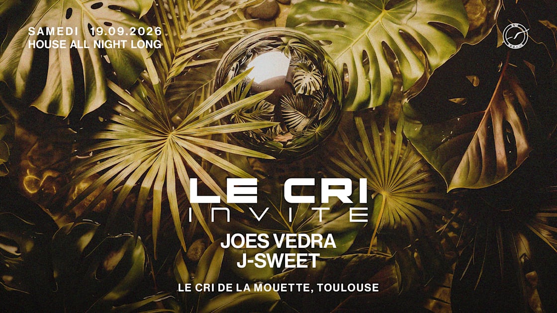 Affiche Le Cri Inv. Joes Vedra &amp; J-Sweet - Tech House All Night Long, Toulouse · Billets Shotgun