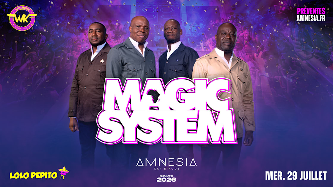 Magic System @ Amnesia
