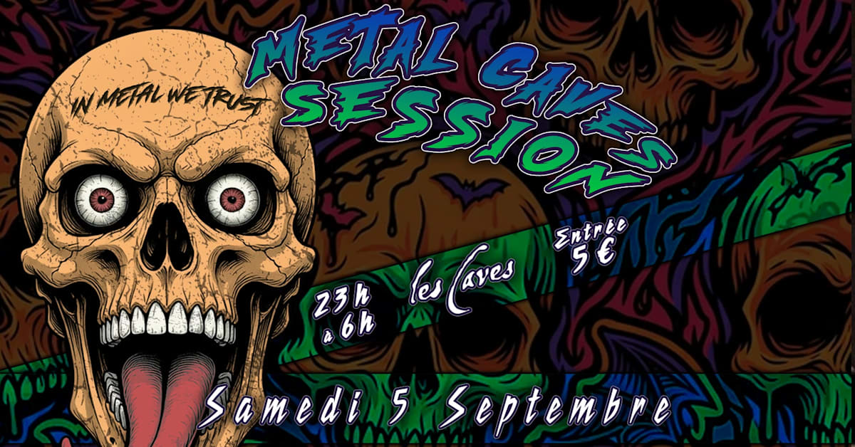 Affiche Metal Caves Session #11, Paris · Billets Shotgun