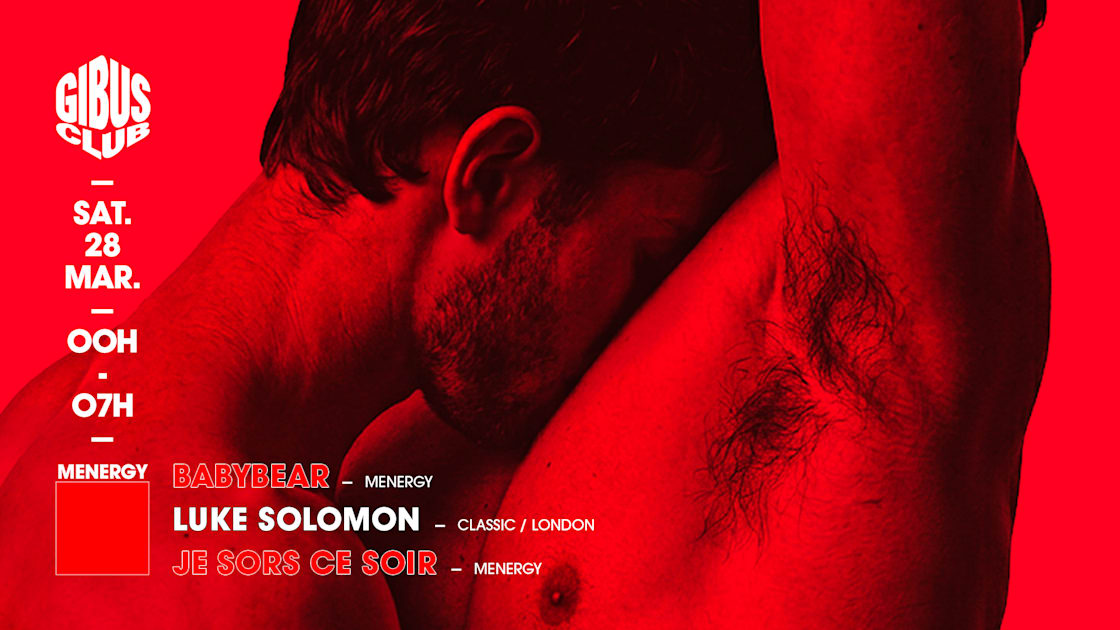 Babybear Paris - Soirée techno le sam 28 mars à Gibus Club
