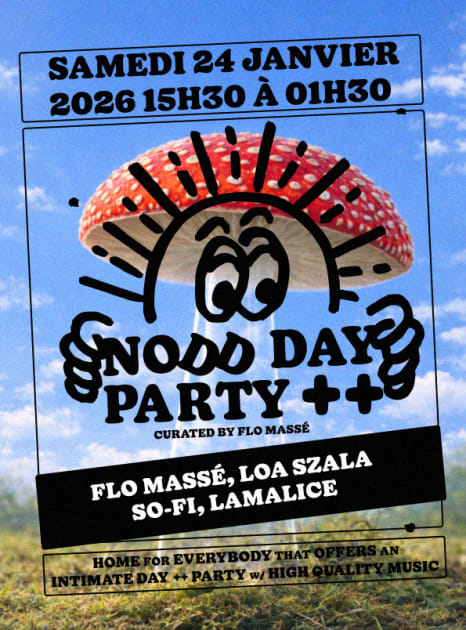 Flyer Nodd Club Day: Flo Massé, Lamalice, Loa Szala, So-Fi