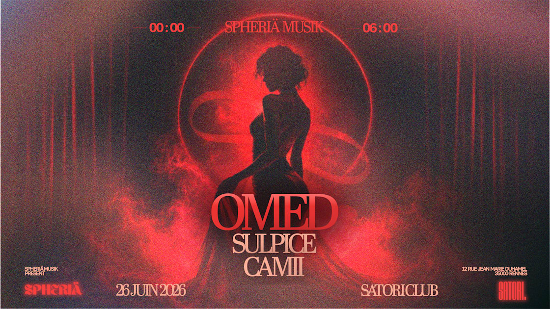 Événement Spheriä At Satori Club Vendredi 26 Juin - Rennes