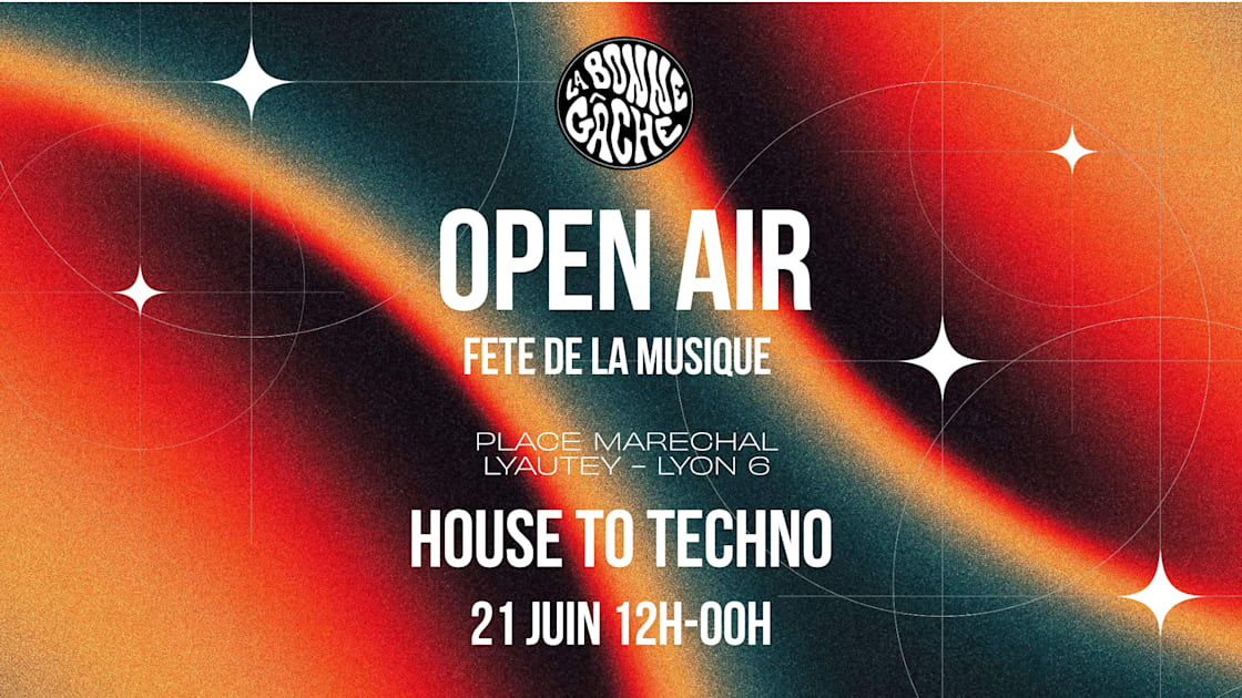 Openair House To Techno - Place Lyautey Foch - Fête Musique - Soirée techno le dim 21 juin à Place Maréchal Lyautey, 69006 Lyon, France