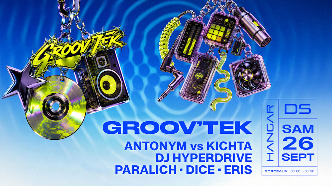 Affiche Groov'tek // Antonym Vs Kichta - Dj Hyperdrive - Paralich, Bordeaux · Billets Shotgun