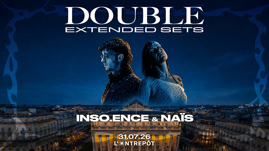 Double Extended Sets // Inso.Ence & Naïs