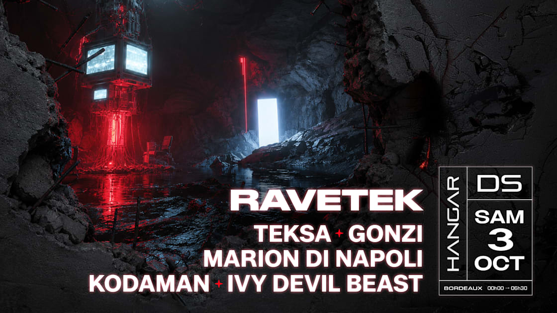 Affiche Ravetek // Teksa - Gonzi - Marion DI Napoli - Kodaman, Bordeaux · Billets Shotgun