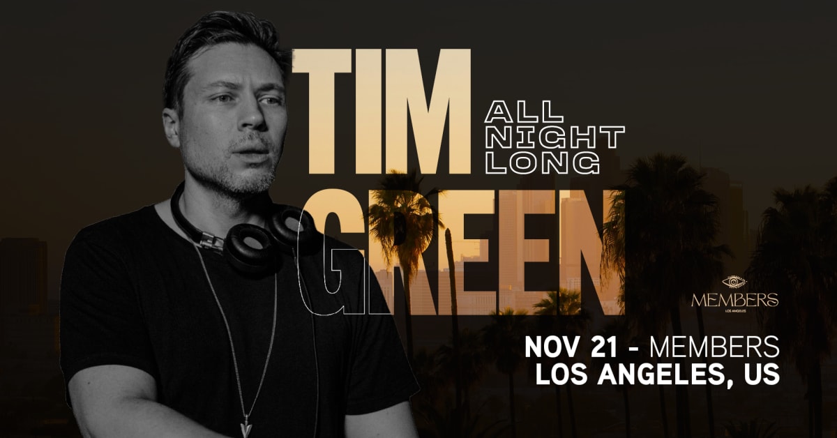Members Presents: Tim Green & Saint Gilo, Los Angeles · Shotgun Tickets