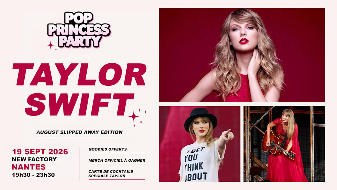 Affiche Pop Princess Party - Taylor Swift Edition Nantes, Nantes · Billets Shotgun
