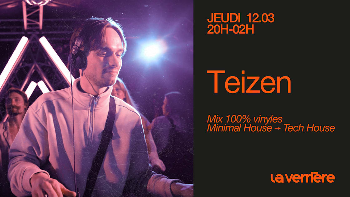Teizen - Soirée techno le jeu 12 mars à 34 Boulevard Carnot, 59800 Lille, France