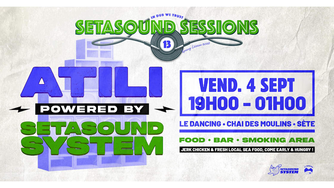 Affiche Setasound Sessions #13# – Atili, Sète · Billets Shotgun