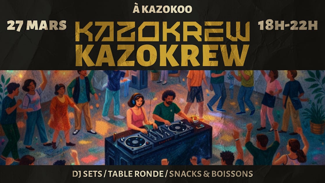 Kazokrew - 27 Mars - Soirée techno le ven 27 mars à Kazokoo