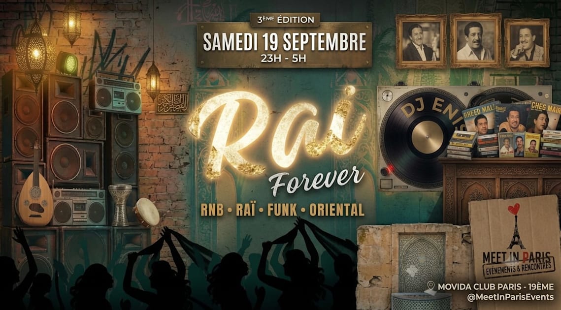 Affiche Raï Forever - Samedi 19 Septembre, Paris · Billets Shotgun
