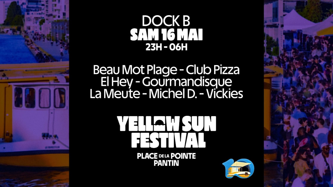 Yellow Sun Festival - Les 10 Ans Du Barboteur - Night
