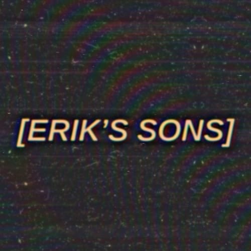 ERIK’S SONS