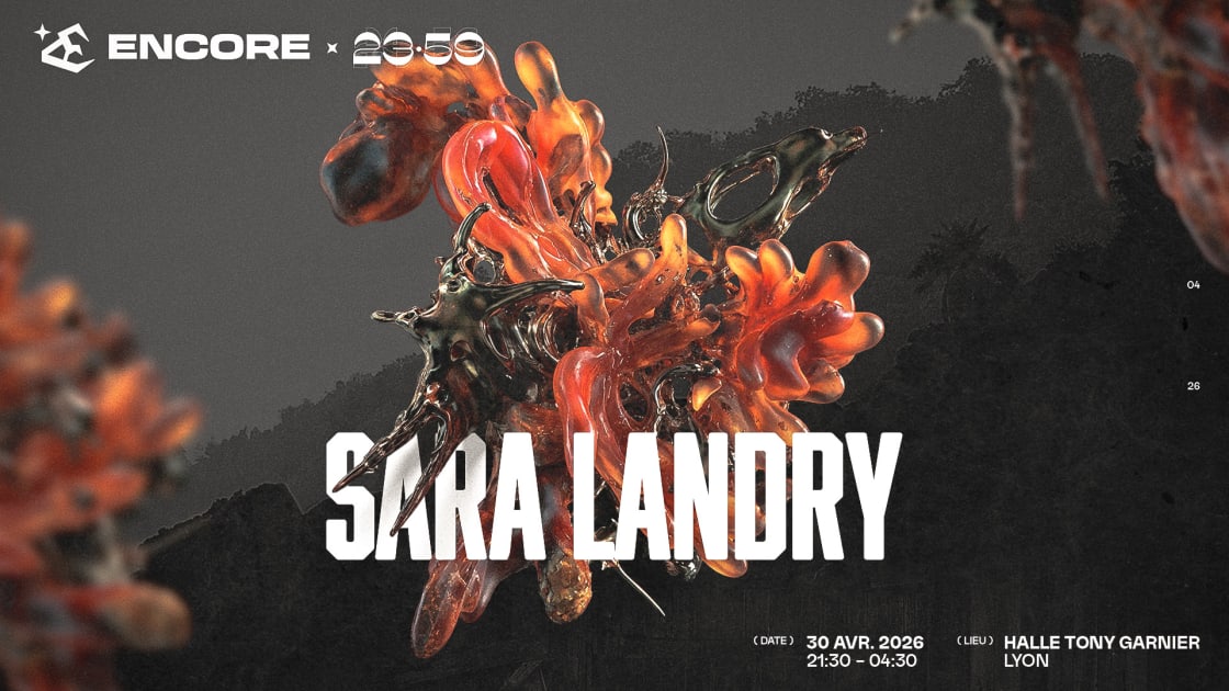 Sara Landry - Soirée techno le jeu 30 avr. à Halle Tony Garnier