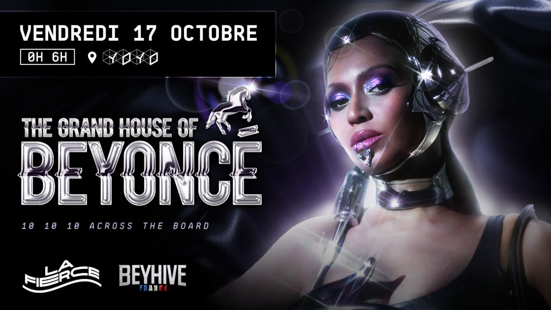 The Grand House Of Beyoncé @Yoyo, Paris · Billets Shotgun