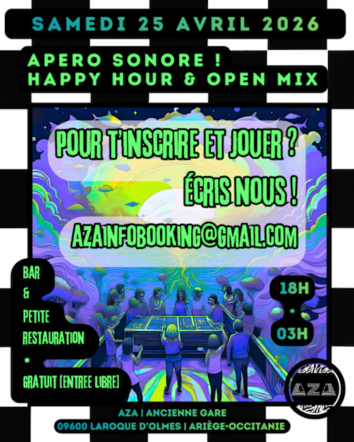 Apéro Sonore • Avril 2026 - Soirée techno le sam 25 avr. à AZA - Ancienne Gare Laroque d'Olmes