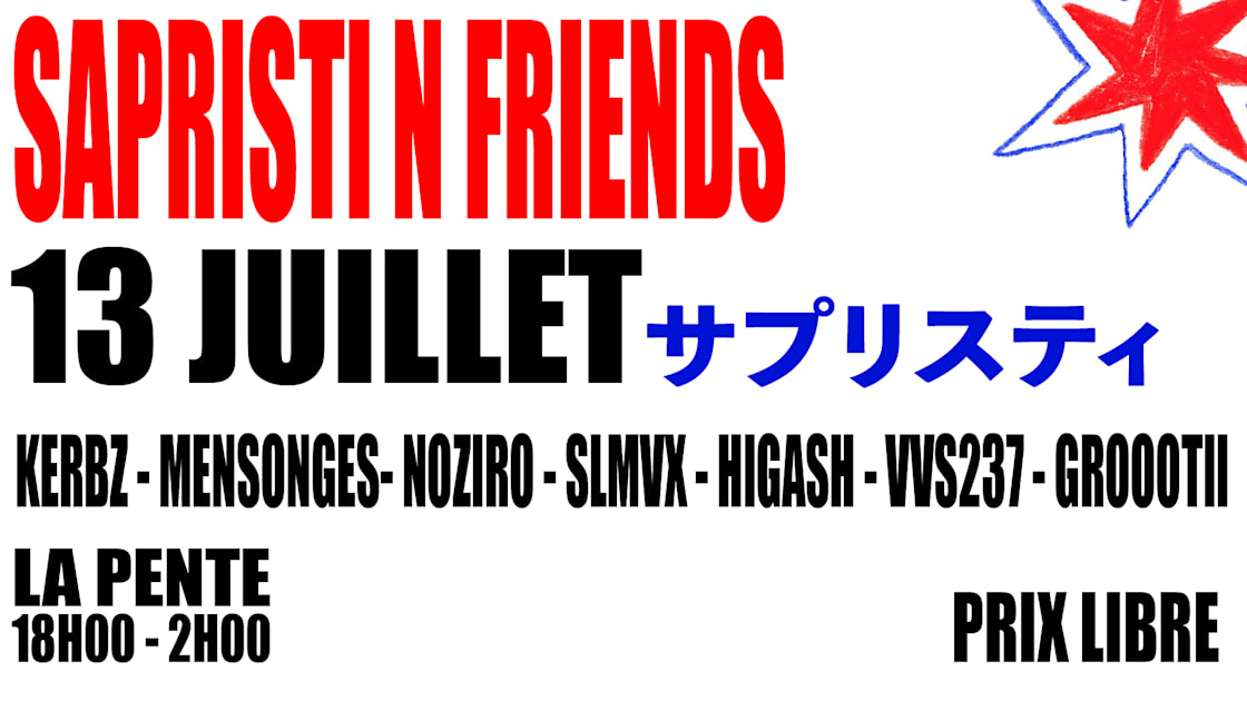 Sapristi N Friends [Veille De Jour Férié]