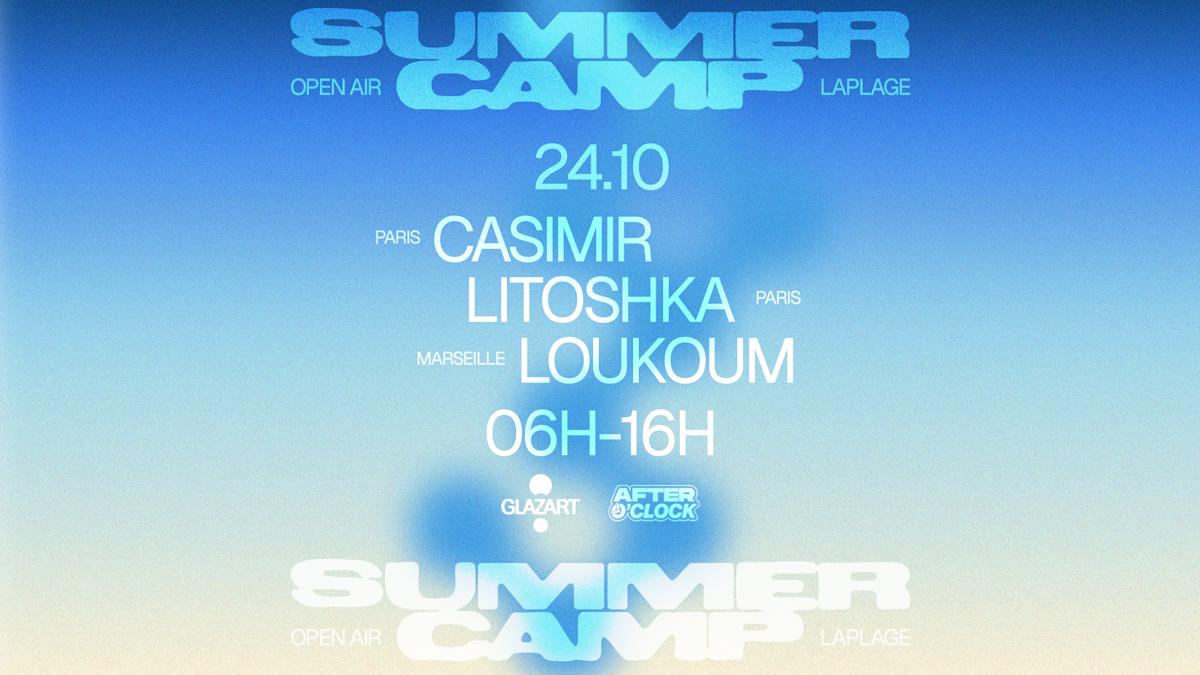 After O'Clock X La Plage Open Air : Litoshka, Casimir & more