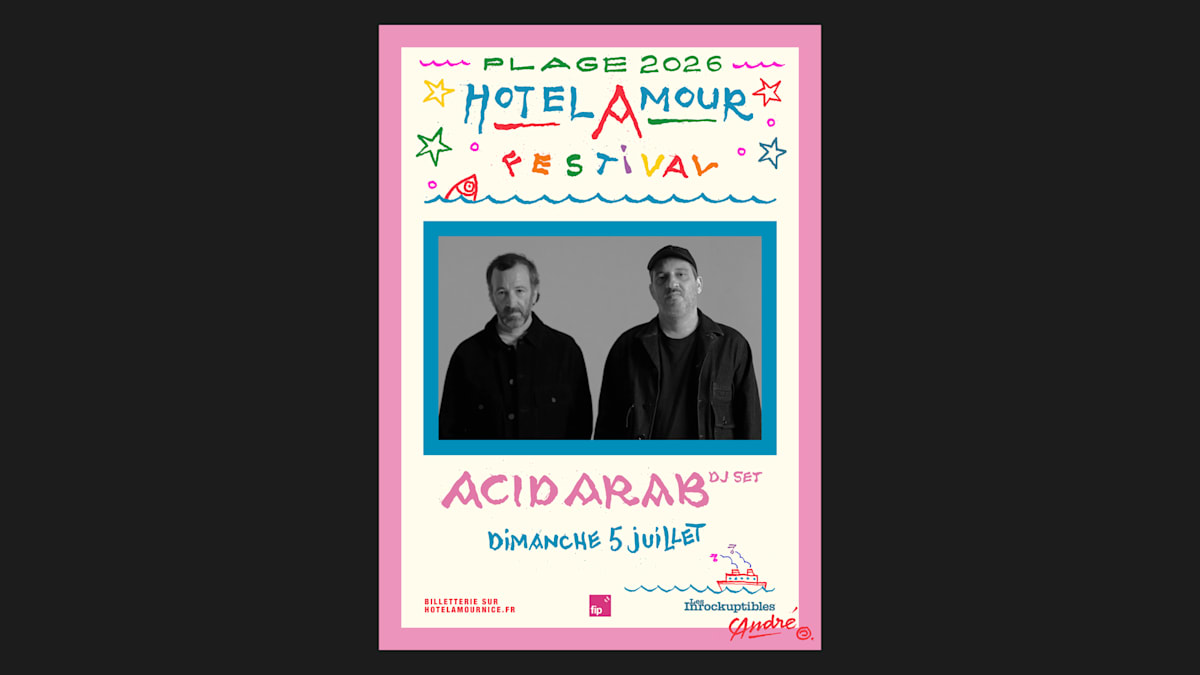 Acid Arab DJ set at Plage de l'Hotel Amour Nice — Hotel Amour Festival 2026