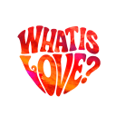 What is Love?