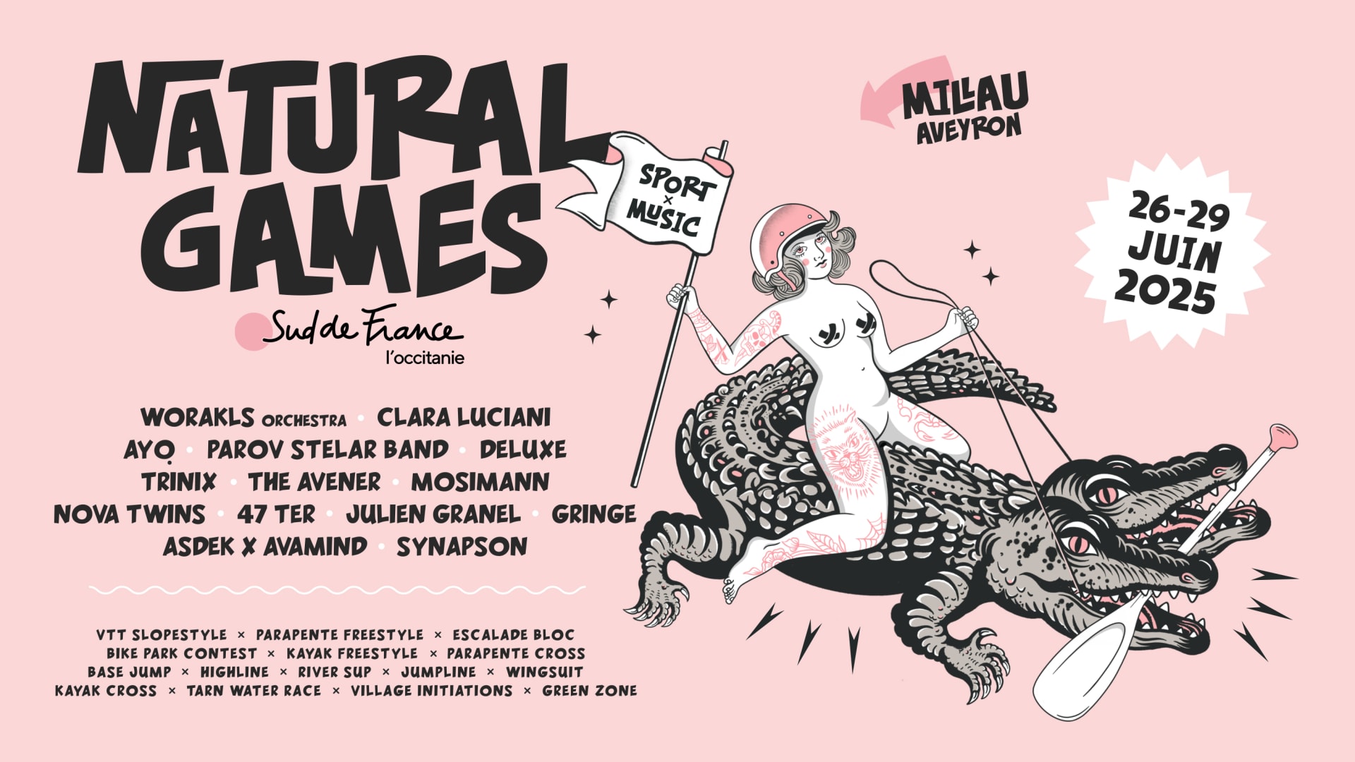 🚀 Les Natural Games reviennent à Millau du 26 au 29 juin ! 4 jours de compétitions extrêmes, de shows outdoor et de concerts en plein air. Prends ta place et viens vibrer au rythme du sport et de la musique ! 🎶🏔️