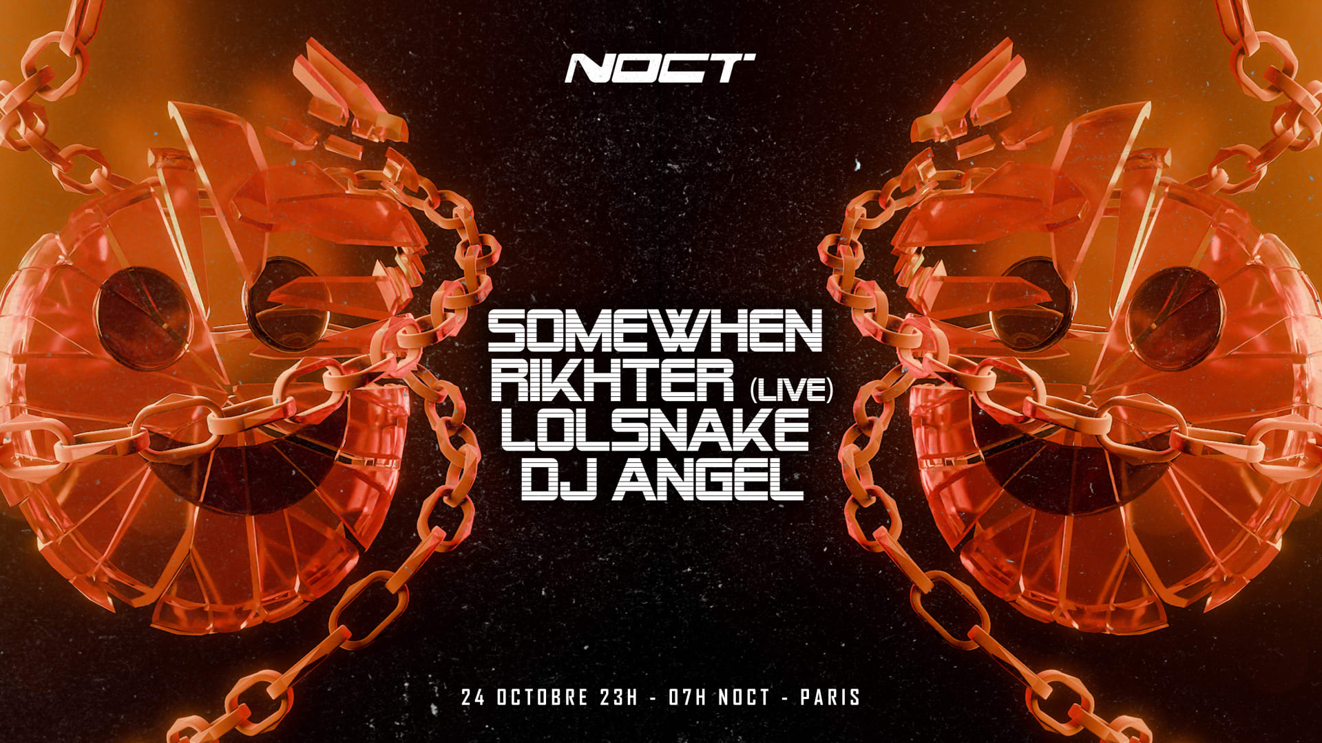 Noct : Somewhen - Rikter - Lolsnake - Dj Angel