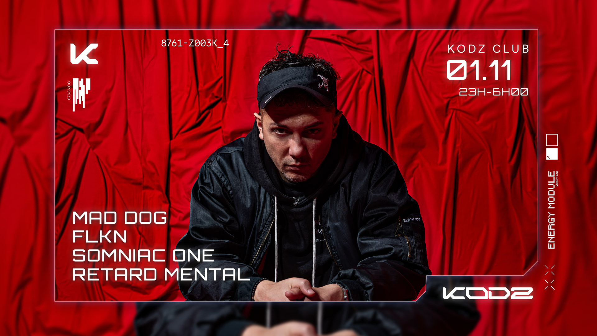 KODZ : MAD DOG - FLKN - SOMNIAC ONE - RETARD MENTAL