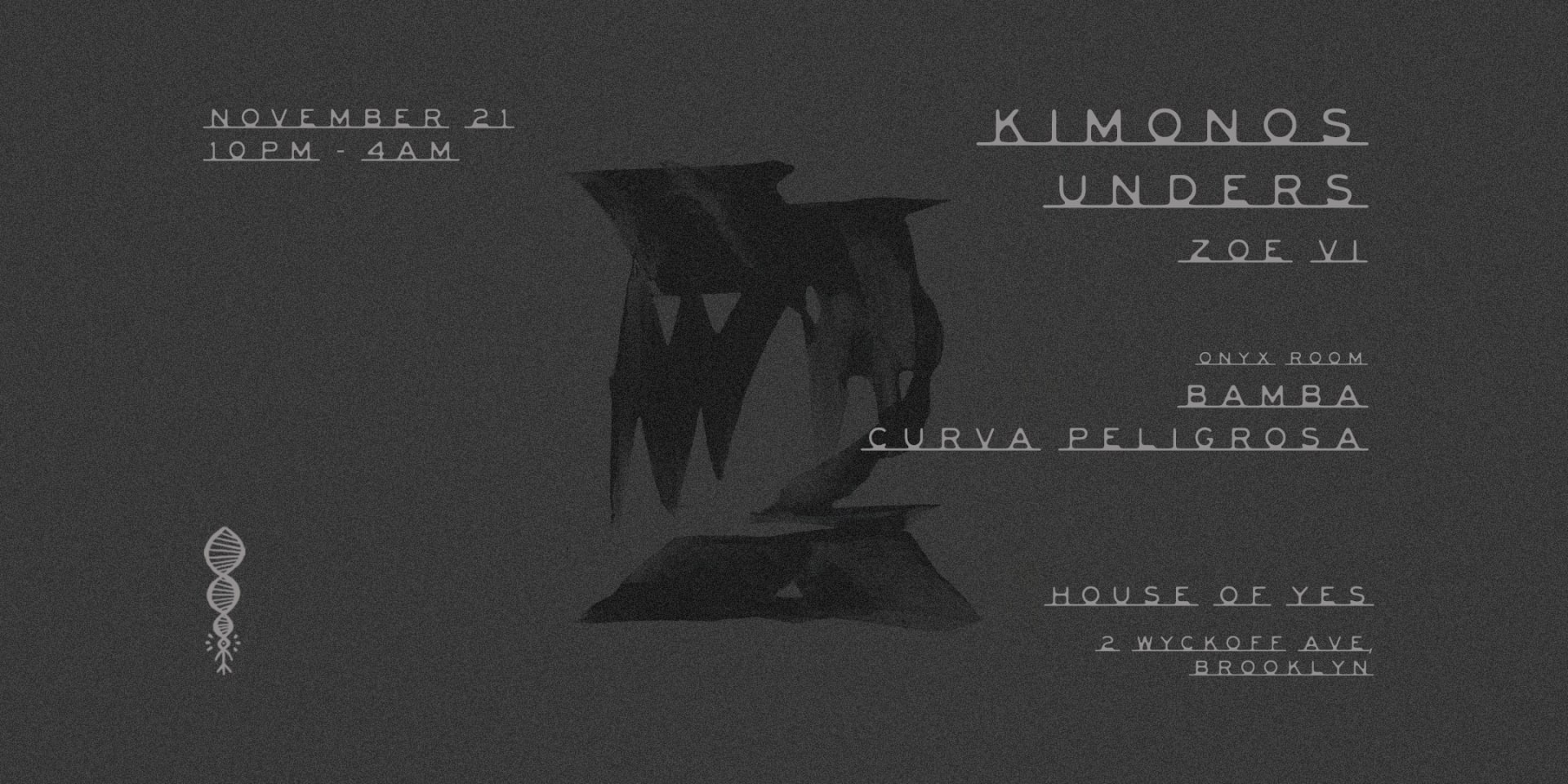 Chetana: Kimonos • Unders • Zoe VI • Bamba • Curva Peligrosa