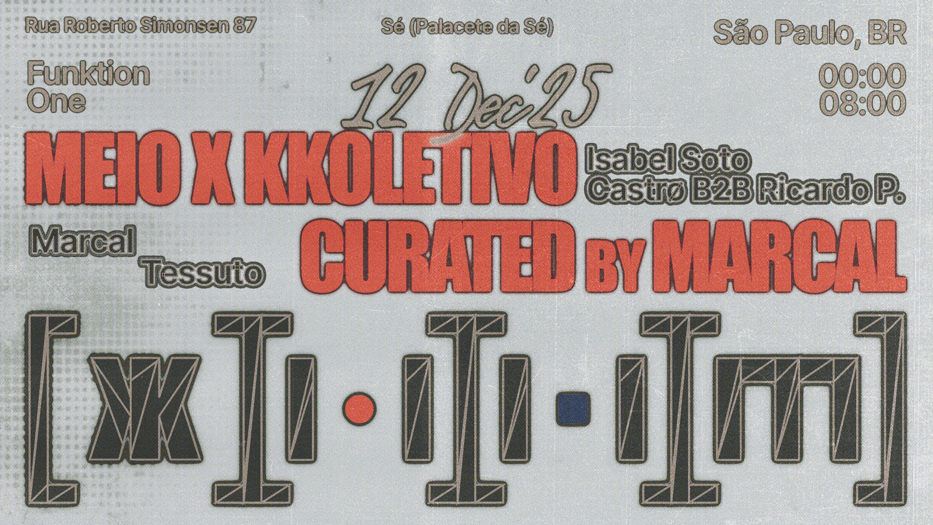 Meio X Kkoletivo Curated By Marcal