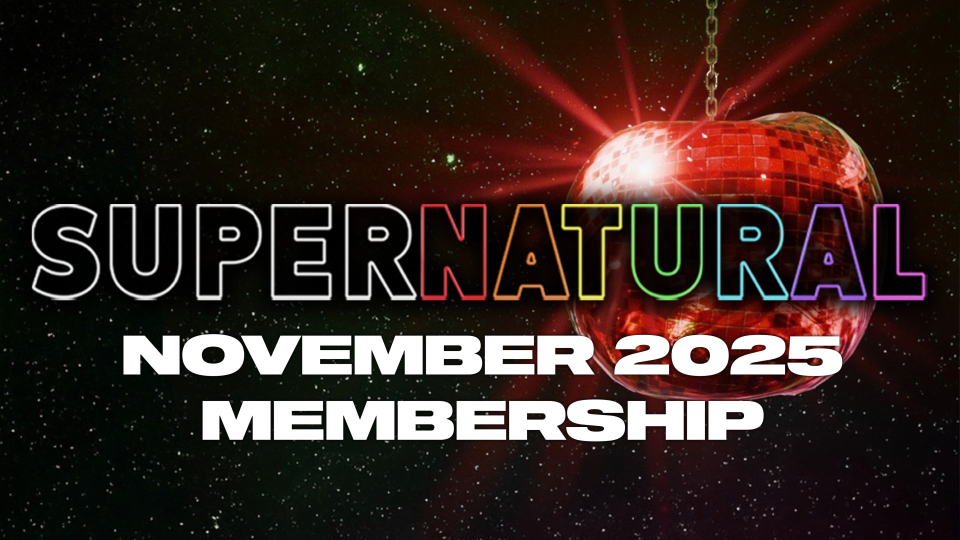 Supernatural Membership Pass - Nov 2025