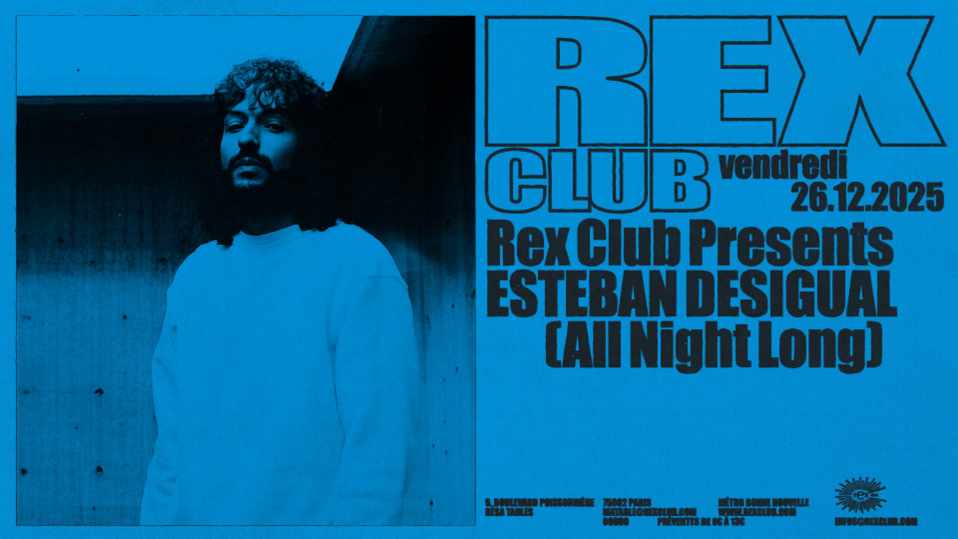 Rex Club Presents Esteban Desigual All Night Long