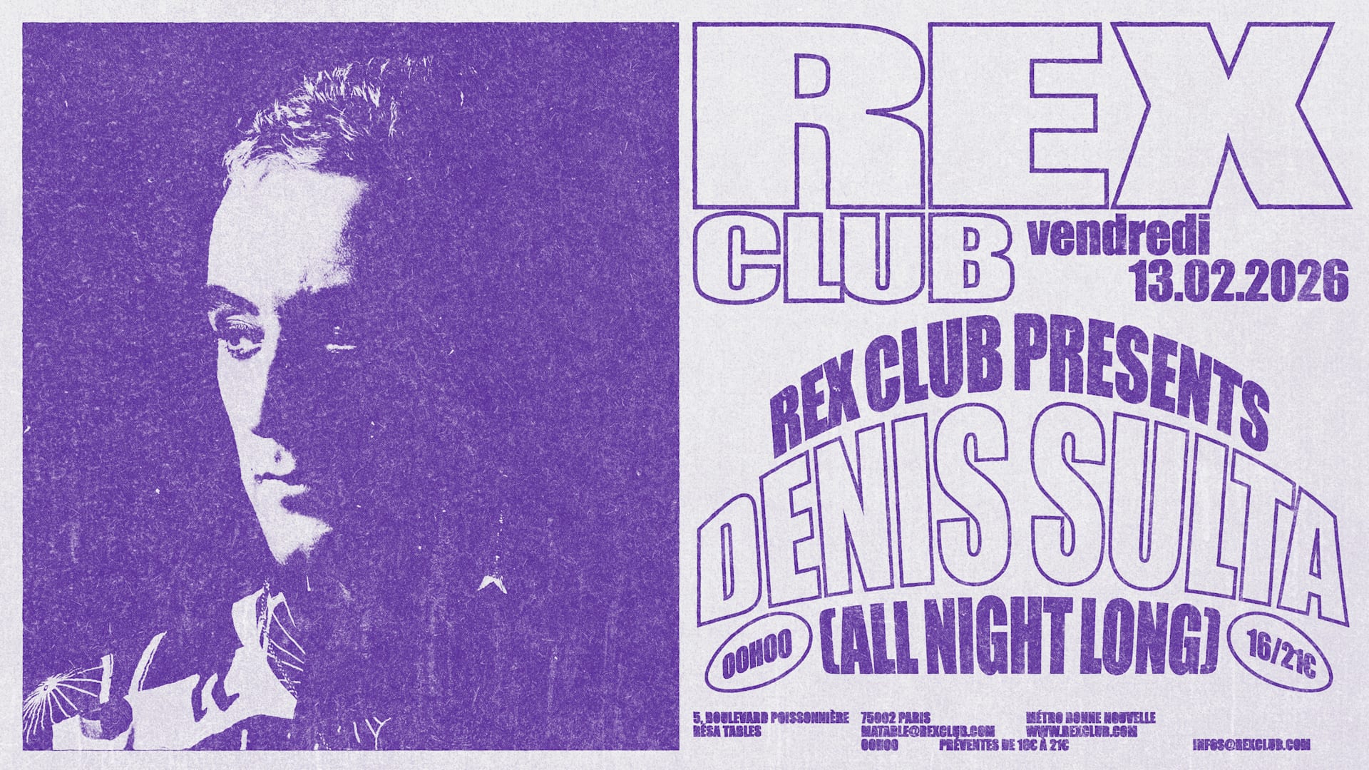 Rex Club Presents : Denis Sulta All Night Long