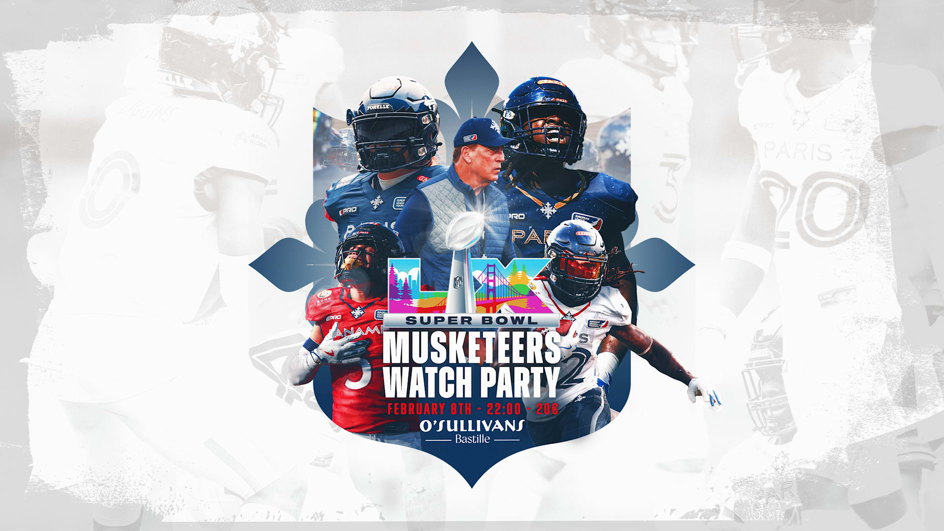 Super Bowl – O’Sullivans Bastille X Paris Musketeers