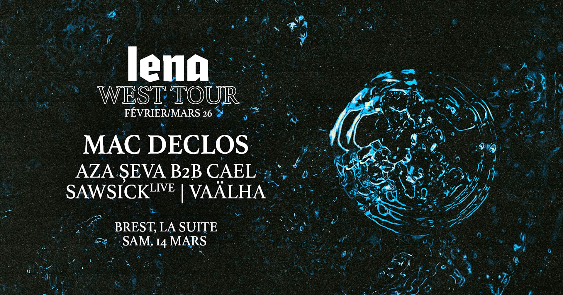 Le Lena West Tour fait escale à Brest le 14 mars 🔥 Une nuit techno avec comme invité la légende Mac Declos, et un line-up de folie 💥 Prends ta place 🎫