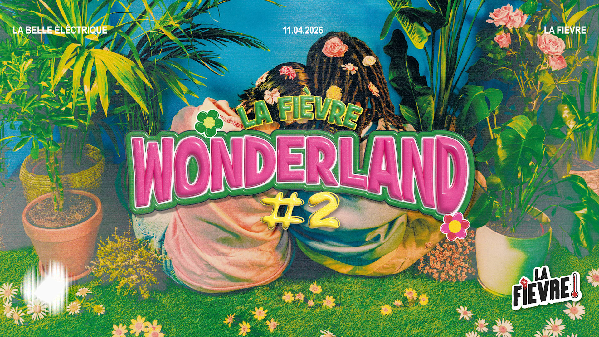 La Fièvre Wonderland #2