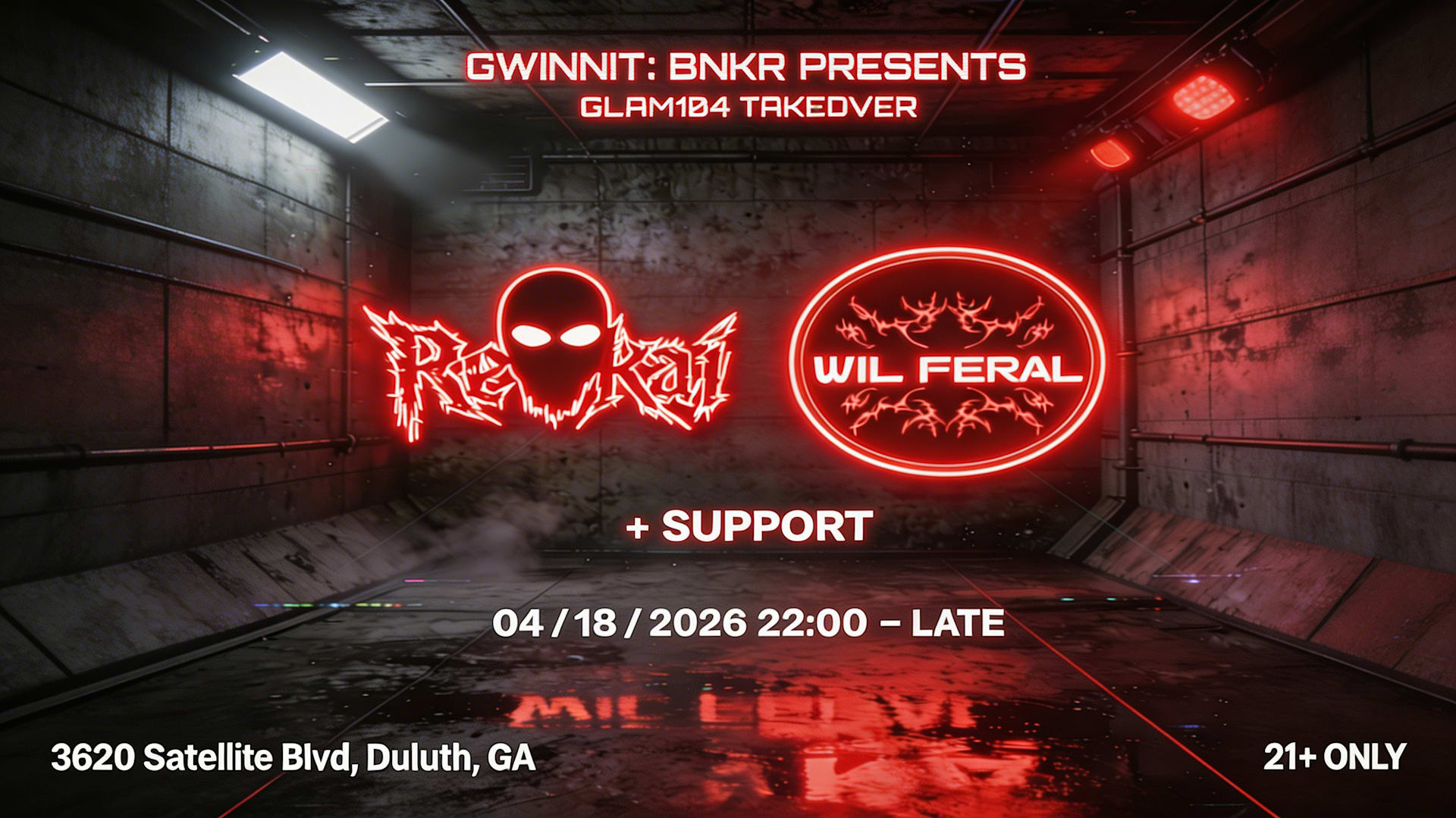 Gwinnit: Bnkr X Revkai, Wil Feral @Glam104
