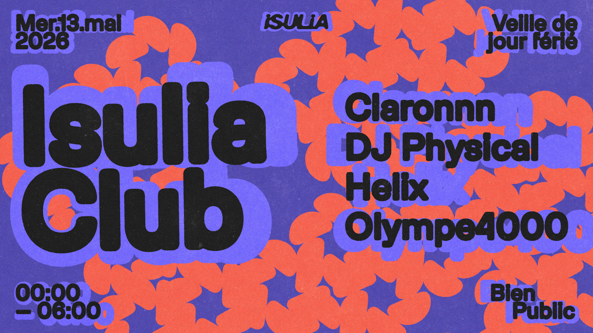 Isulia Club ~ Dj Physical, Olympe4000, Claronnn, Helix