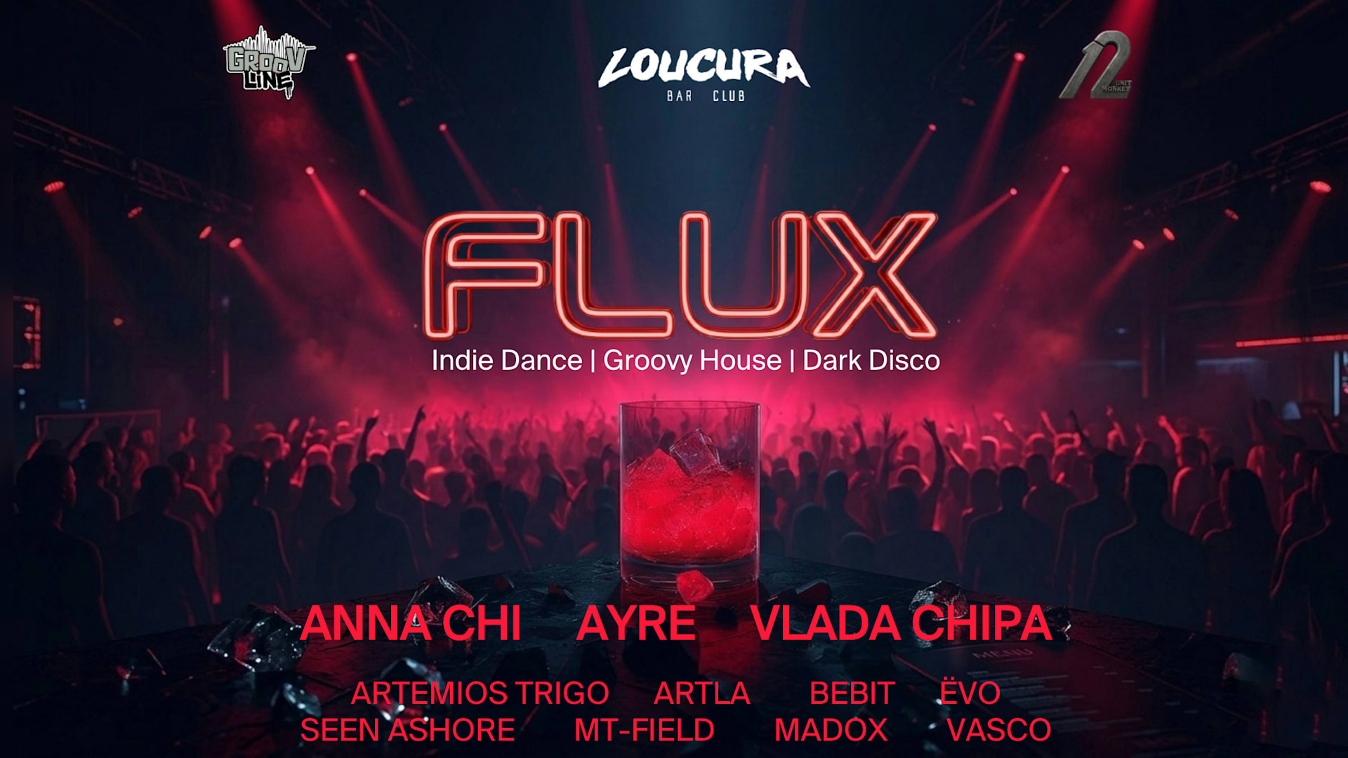 Flux - Indie Dance And House Music Night
